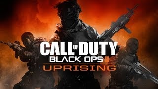 Call of Duty Black Ops II - Uprising
